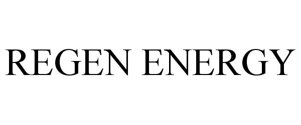 Trademark Logo REGEN ENERGY