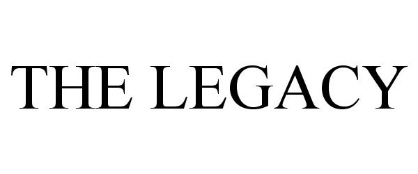 Trademark Logo THE LEGACY