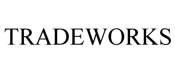 TRADEWORKS