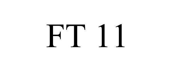  FT 11