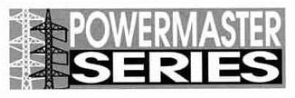 Trademark Logo POWERMASTER SERIES