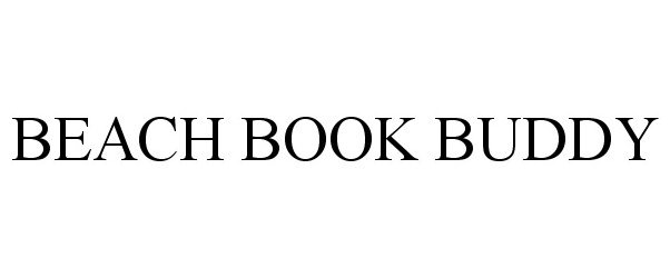 Trademark Logo BEACH BOOK BUDDY
