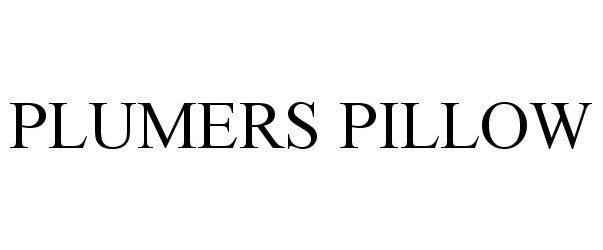 Trademark Logo PLUMERS PILLOW