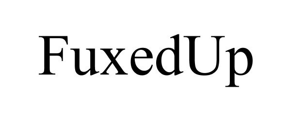  FUXEDUP