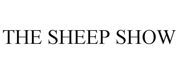  THE SHEEP SHOW