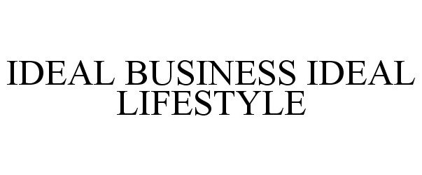 Trademark Logo IDEAL BUSINESS IDEAL LIFESTYLE
