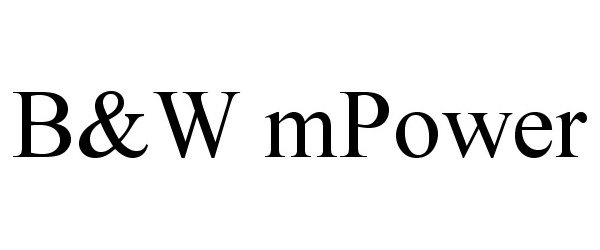Trademark Logo B&amp;W MPOWER