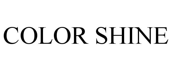 Trademark Logo COLOR SHINE