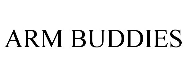 Trademark Logo ARM BUDDIES