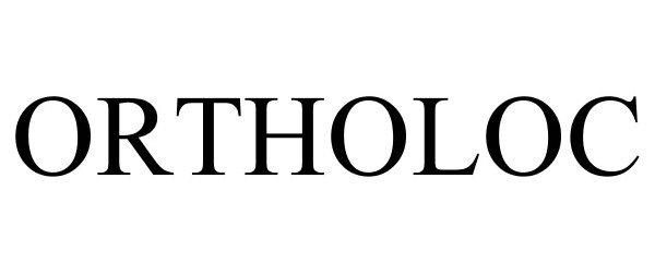 Trademark Logo ORTHOLOC