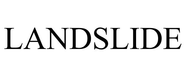 Trademark Logo LANDSLIDE