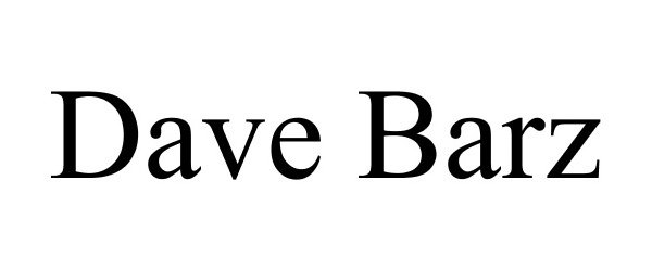 Trademark Logo DAVE BARZ