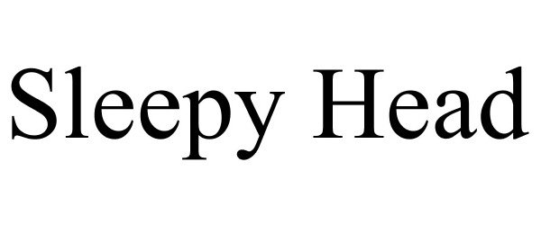 Trademark Logo SLEEPY HEAD