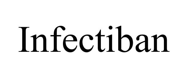 Trademark Logo INFECTIBAN