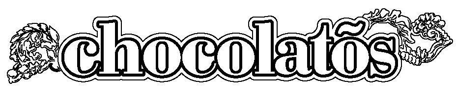 Trademark Logo CHOCOLATOS