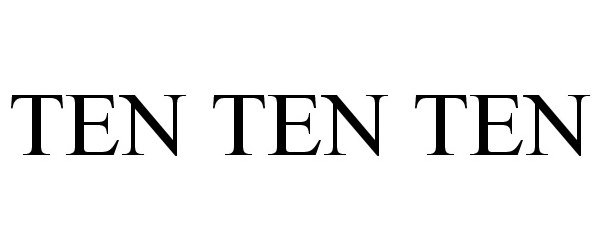  TEN TEN TEN