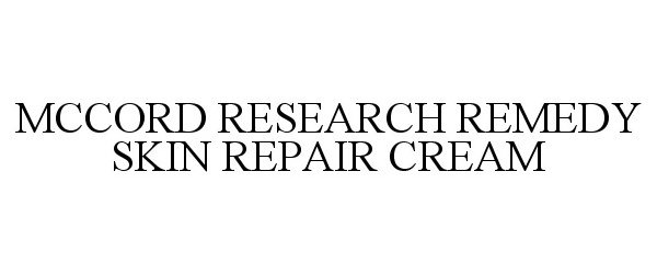  MCCORD RESEARCH REMEDY SKIN REPAIR CREAM