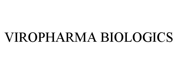 Trademark Logo VIROPHARMA BIOLOGICS