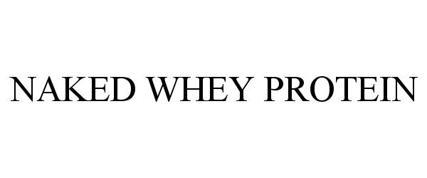  NAKED WHEY PROTEIN