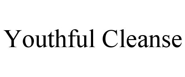 Trademark Logo YOUTHFUL CLEANSE