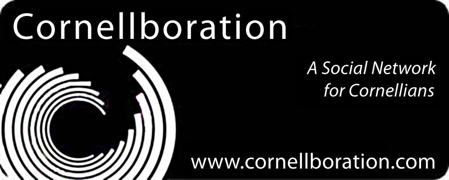  CORNELL BORATION A SOCIAL NETWORK FOR CORNELLIANS WWW.CORNELLBORATION.COM