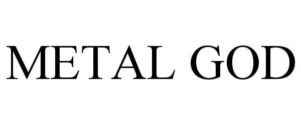Trademark Logo METAL GOD
