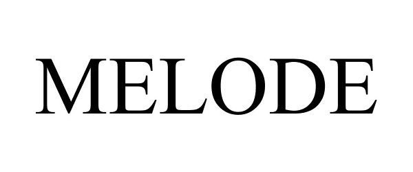 Trademark Logo MELODE