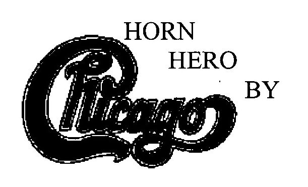 Trademark Logo HORN HERO BY CHICAGO