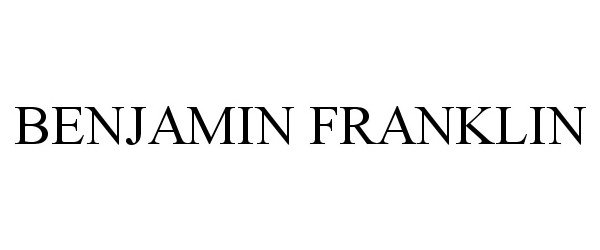 Trademark Logo BENJAMIN FRANKLIN