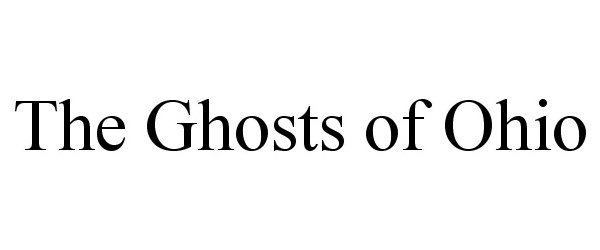  THE GHOSTS OF OHIO