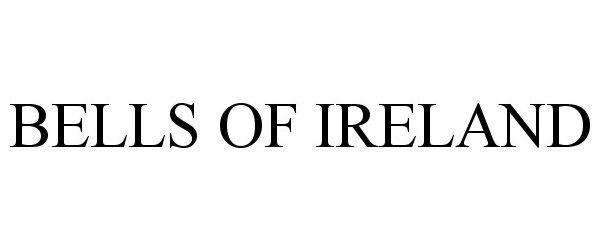 Trademark Logo BELLS OF IRELAND