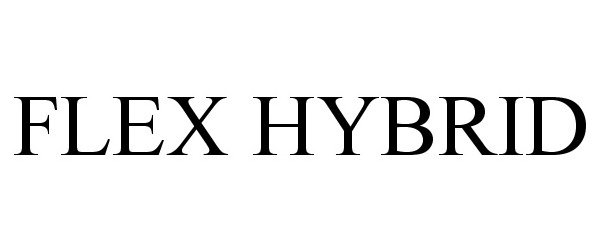  FLEX HYBRID