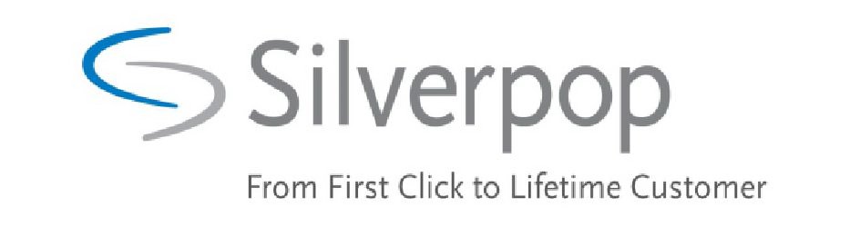  SILVERPOP FROM FIRST CLICK TO LIFETIME CUSTOMER