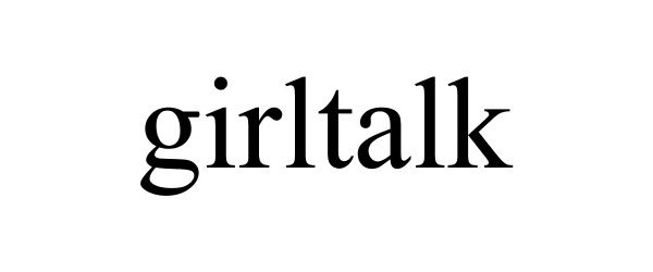 Trademark Logo GIRLTALK