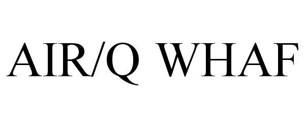  AIR/Q WHAF