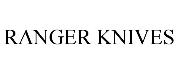 Trademark Logo RANGER KNIVES