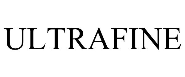 Trademark Logo ULTRAFINE
