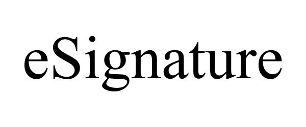  ESIGNATURE