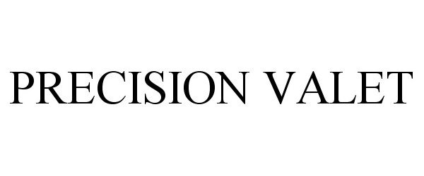 Trademark Logo PRECISION VALET