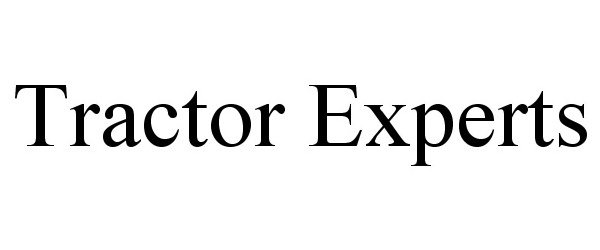Trademark Logo TRACTOR EXPERTS