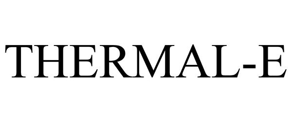 Trademark Logo THERMAL-E