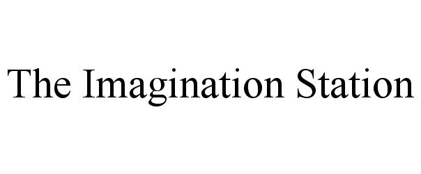 Trademark Logo THE IMAGINATION STATION