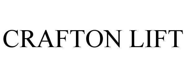 Trademark Logo CRAFTON LIFT