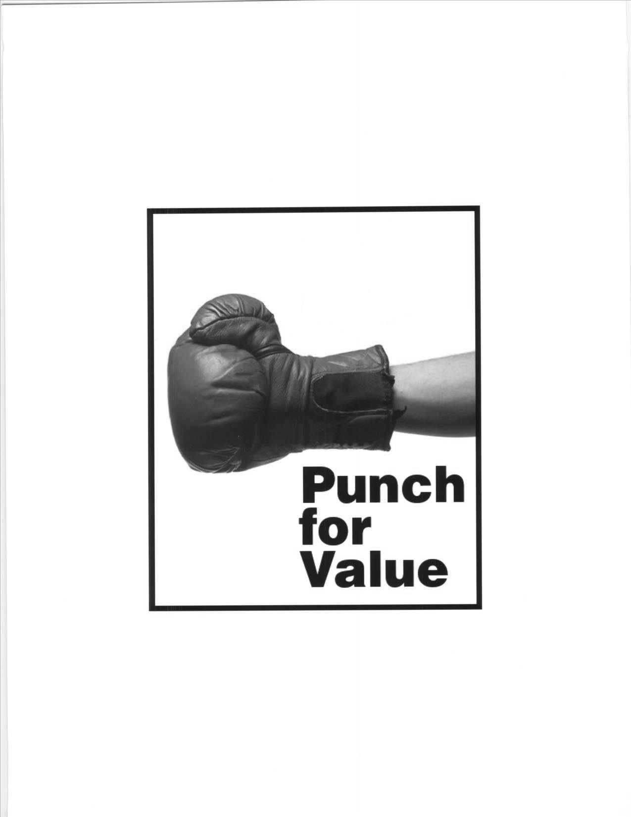  PUNCH FOR VALUE