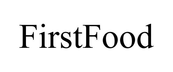  FIRSTFOOD