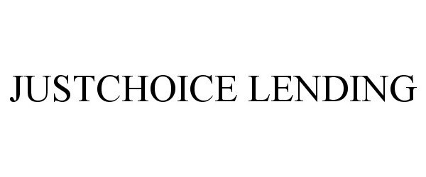  JUSTCHOICE LENDING