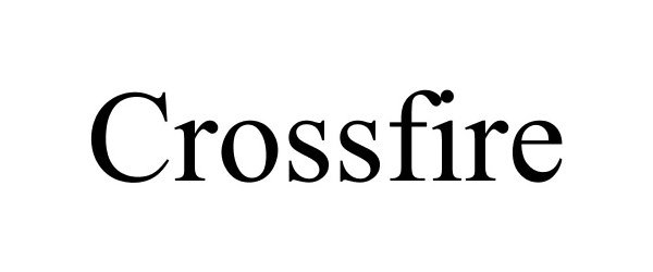  CROSSFIRE