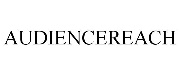 Trademark Logo AUDIENCEREACH