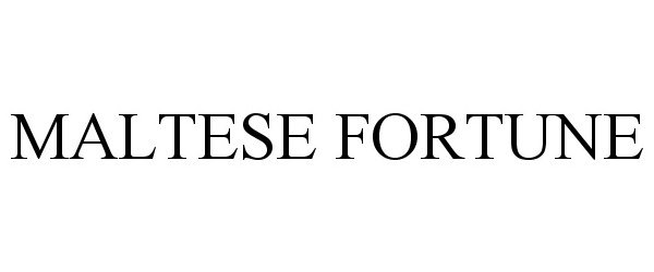 Trademark Logo MALTESE FORTUNE