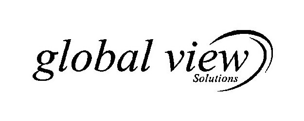 Trademark Logo GLOBAL VIEW SOLUTIONS